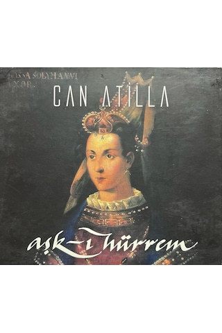 Plak Değildir Cd Dir Cd Can Atilla Aşk-ı Hürrem Cd