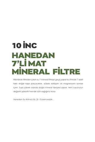 H-Max 7'Li Mineral Filtre (Dirsekler Hediyemizdir.)