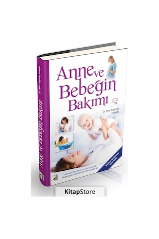 Anne Ve Bebeğin Bakımı / Dr. Ömer Turgutalp Kadıoğlu