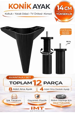 İmt Aksesuar Konik 14 Cm Siyah Mobilya 12 'li Set Robot Süpürgeye Uyumlu Koltuk Tv Ünitesi Konsol Ayağı Siyah