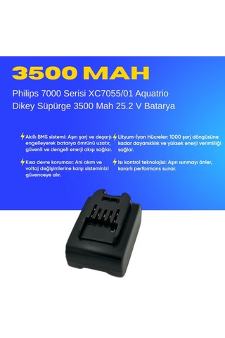 Philips 7000 Serisi Xc7055/01 Aquatrio Dikey Süpürge 3500 Mah 25.2 V Batarya Uyumlu Uzun Ömürlü, Maksimum Performans Pil