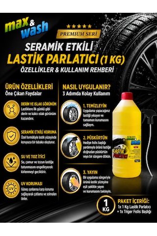 1 Kg Premium Seramik Etkili Lastik Parlatıcı Islak Görünüm, Derin Parlaklık & Uzun Süreli Etki