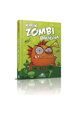 Kaçık Zombi Balığım 1 - Bu Balık Çok Fena- Pegasus