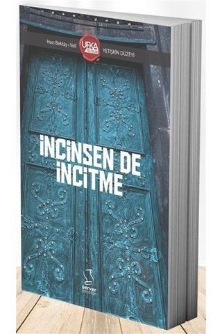 İncinsen De İncitme Uy12 Yetişkin Düzeyi / Doğan Kaplan İncinsen De İncitme Uy12 Yetişkin Düzeyi / Doğan Kaplan