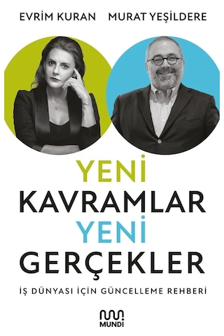Yeni Kavramlar Yeni Gerçekler