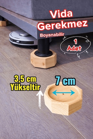 Doğal Ahşap Baza Ayağı Yükseltici 3,5 Cm Yükseltir Robot Süpürge Uyumlu Oyuklu Takoz 1 Adet Çam