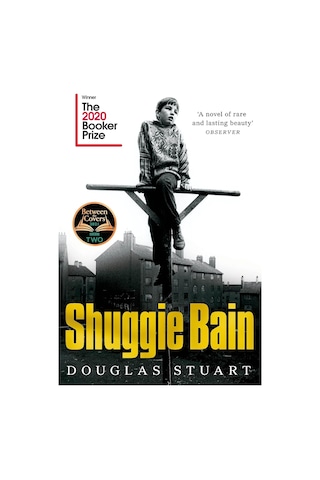 Shuggie Bain: Winner Of The Booker Prize 2020: The Million-copy Bestseller