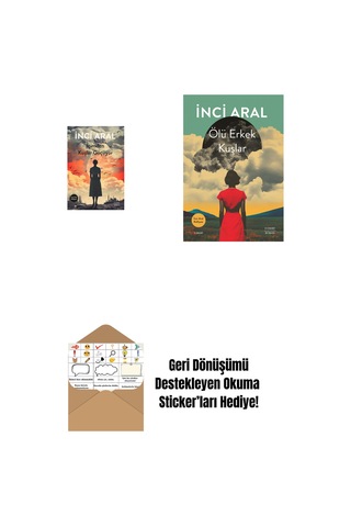 İçimden Kuşlar Göçüyor + Ölü Erkek Kuşlar + Okuma Sticker'ları