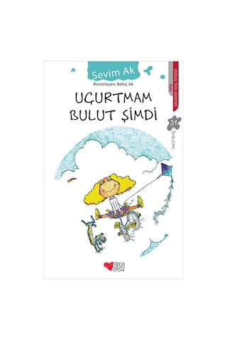 Uçurtmam Bulut Şimdi - Sevim Ak - Can Çocuk Yayınları Uçurtmam Bulut Şimdi - Sevim Ak - Can Çocuk Yayınları