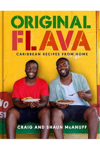 Original Flava: Caribbean Recipes From Home
