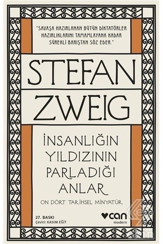 İnsanlığın Yıldızının Parladığı Anlar - On Dört Tarihsel Minyatür - Stefan Zweig - Can Yayınları