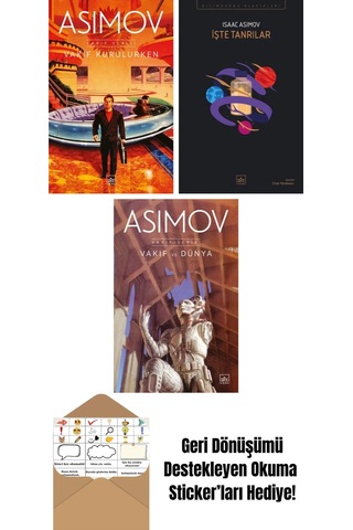 Vakıf Kurulurken Vakıf Serisi 6. Kitap + İşte Tanrılar + Vakıf Ve Dünya Vakıf Serisi 5. Kitap