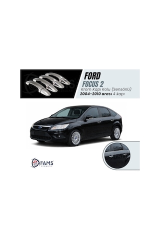 Ford Focus 2 Krom Kapı Kolu 4 Kapı 2004-2010 Paslanmaz Ç. Sensör