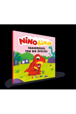 Nino Dino - Son Bir Öpücük / Küçük Dinozorun Büyük Maceraları Nino Dino - Son Bir Öpücük / Küçük Dinozorun Büyük Maceraları