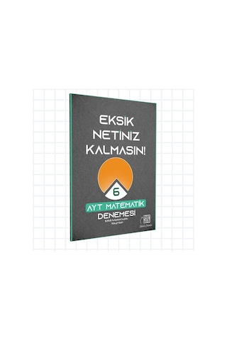Ayt Eksik Netiniz Kalmasın Matematik Denemesi