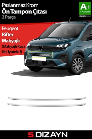 S-dizayn Peugeot Rifter Makyajlı Krom Ön Tampon Çıtası 2 Prç 2024 Üzeri A+ Kalite