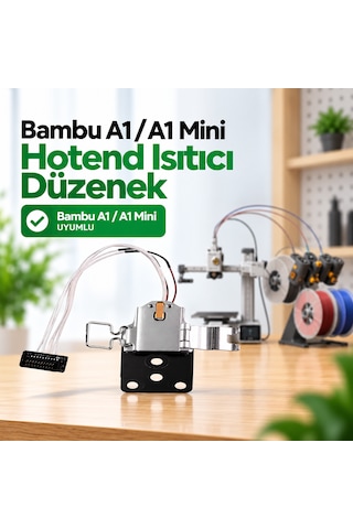 Bambu Lab A1 / A1 Mini Hotend Isıtıcı Düzenek A1 / A1 Miini