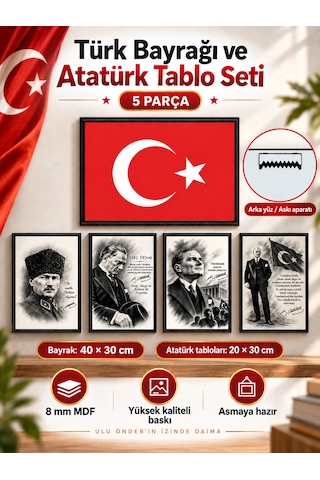 Türk Bayrağı Ve Atatürk 5 Li Mdf Tablo Seti 8 Mm 40 30 Cm Ve 20 30 Cm Ev Ofis Okul İşyeri 1
