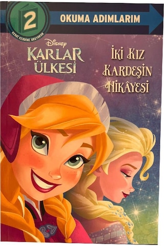 Dısney Okuma Adımlarım - 2. Adım - Karlar Ülkesi - İki Kız Kardeşin Hikayesi