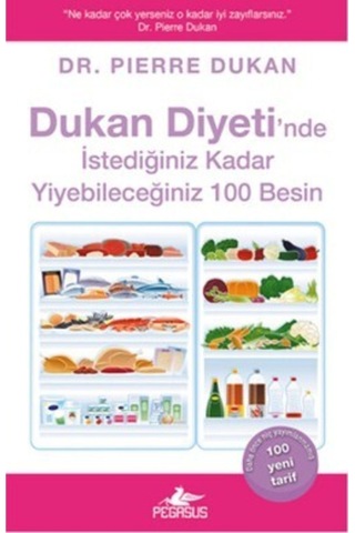 Dukan Diyeti'Nde Istediğiniz Kadar Yiyebileceğiniz 100 Besin