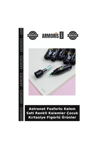 Astronot Fosforlu Kalem Seti Renkli Kalemler Çocuk Kırtasiye Figürlü Ürünler Çok Renkli