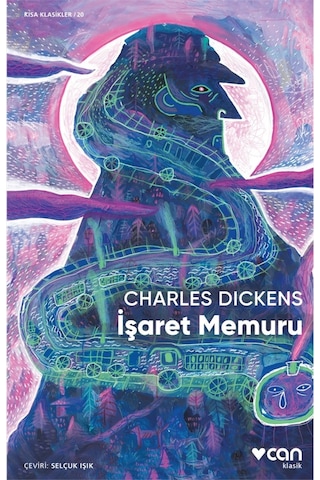 Işaret Memuru -  Can Yayınları - Charles Dickens