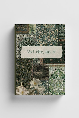 Sufi Serisi 1 Dert Etme, Dua Et İslami Defter Ayet-hadisli Çok Renkli
