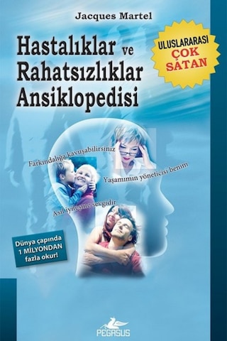 Hastalıklar ve Rahatsızlıklar Ansiklopedisi - Jacques Martel - Pegasus