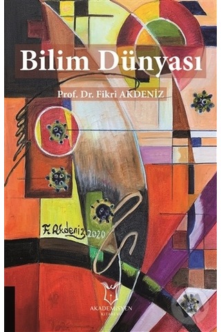 Bilim Dünyası - Fikri Akdeniz Bilim Dünyası - Fikri Akdeniz