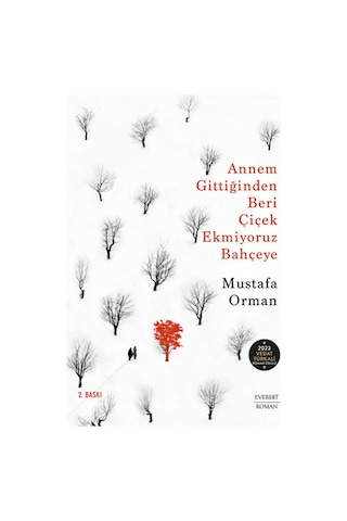 Ev Öldü Ben Ağaçları Seyrettim + Annem Gittiğinden Beri Çiçek Ekmiyoruz Bahçeye + Okuma Sticker'ları