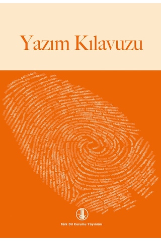Tdk Türk Dil Kurumu Yazım(İmla) Kılavuzu Büyük Boy Tdk Türk Dil Kurumu Yazım(İmla) Kılavuzu Büyük Boy