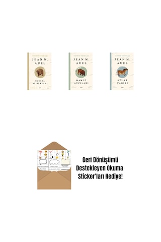 Yeryüzü Çocukları 1 - Mağara Ayısı Klanı + Yeryüzü Çocukları 3 - Mamut Avcıları + Yeryüzü Çocukları 2 - Atlar Vadisi + Okuma Sticker'ları