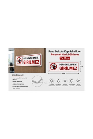 Sürpriz Hediyeli Pano Dekota Kapı Isimlikleri Personel Harici Girilmez 7x25 Cm.