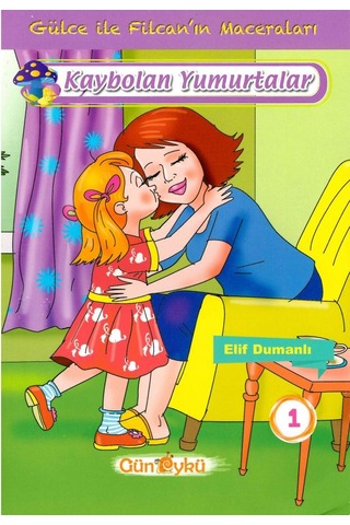 Gün Öykü Gülce Ile Filcan'In Maceraları 10 Kitap