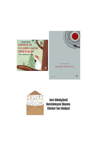 Kakadya Ve Paylaşmayı Unutan Ardıç Kuşları + Taştaki Dikiş İzi