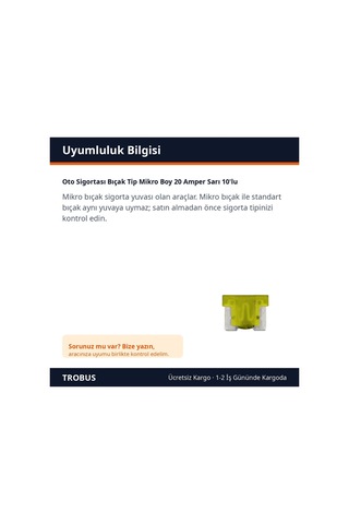 Trobus Oto Sigortası Bıçak Tip Mikro Boy 20 Amper Sarı 10'lu Diğer