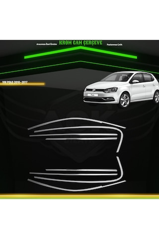 Volkswagen Polo 2010-2017 Araca Özel Cam Çerçevesi Tamtur A+