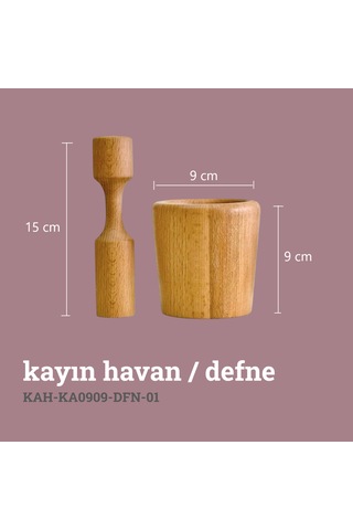 Kaf Ahşap Kayın Havan / Defne