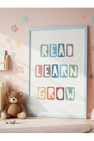 Read Learn Grow Dijital Baskı Poster V5 Çerçevesiz