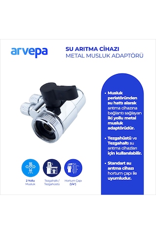 Arvepa Tezgahüstü Su Arıtma Cihazı Metal Musluk Adaptörü - Çift Çıkışlı (1/4" Uyumlu)