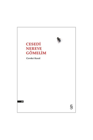 Sevgililer Ve Bir Daha Sevemeyecekler İçin Küçük Şiirler Ve Diğerleri + Cesedi Nereye Gömelim + Okuma Sticker'ları