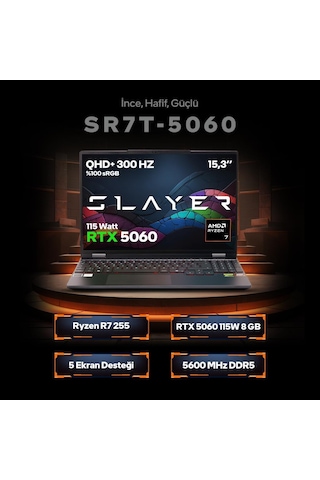 Game Garaj Slayer SR7T-5060-C1 R7-255 16 GB 1 TB SSD RTX5060 15.3" Free Dos Dizüstü Bilgisayar
