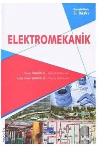 Elektromekanik Zafer Ürgüplü. Eyüp Yasin Satıoğlu