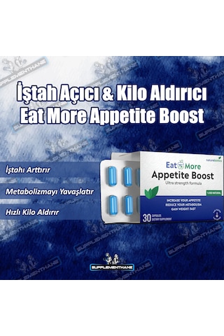 Eat More Appetite Boost 30 Kapsül Doğal  İştah Açma Kas