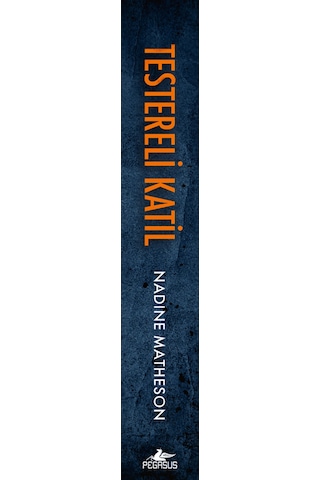 Testereli Katil Dedektif Anjelica Henley Serisi 1 Nadine Matheson