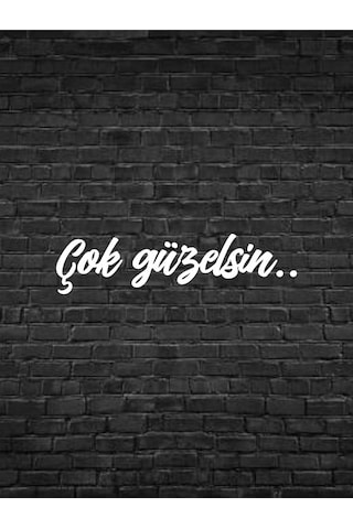 Çok Güzelsin Araç, Araba, Oto, Motorsiklet, Kask, Laptop, Cam Sticker 7,5x2 Cm