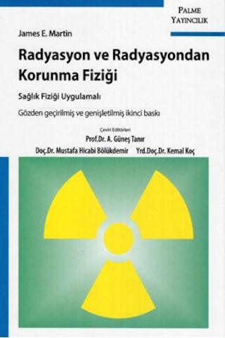 Radyasyon Ve Radyasyondan Korunma Fiziği - Palme