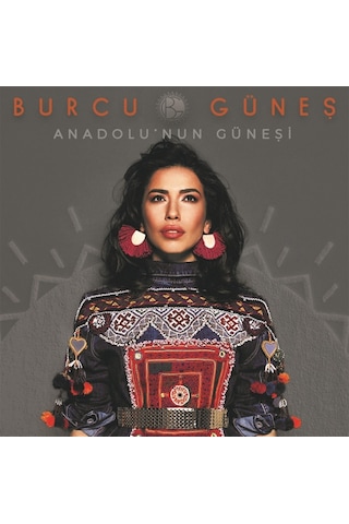 Burcu Güneş - Anadolu'nun Ateşi CD