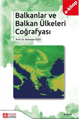 Balkanlar Ve Balkan Ülkeleri Coğrafyası E-kitap