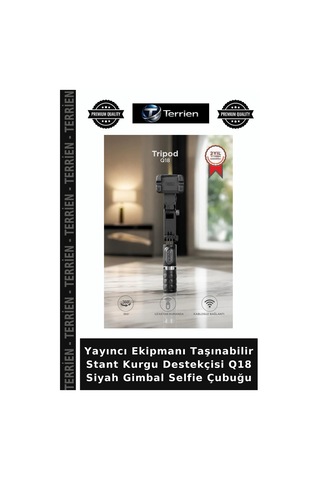 Yayıncı Ekipmanı Taşınabilir Stant Kurgu Destekçisi Q18 Siyah Gimbal Selfie Çubuğu